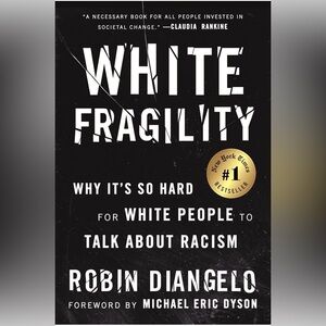 White Fragility by Robin DiAngelo - Black & White Paperback, Used good condition